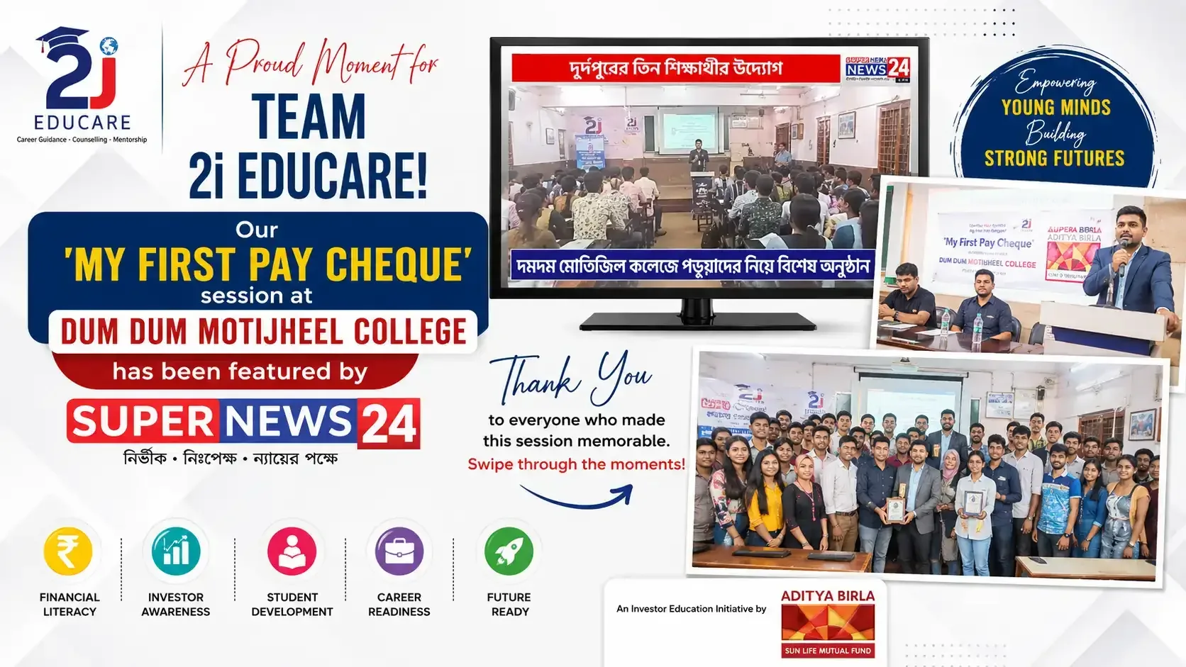 Team 2i Educare's 'My First Pay Cheque' Session Featured by Super News 24